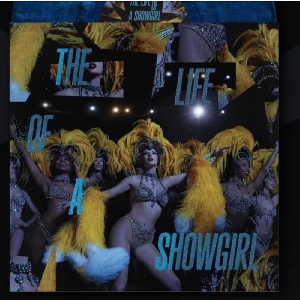 The Life of a Showgirl: Baby, That's Show Business Edition